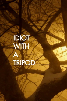 Idiot with a Tripod Trailer