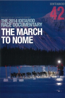 Iditarod 42: The March to Nome Trailer