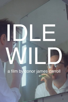 IDLE WILD Trailer
