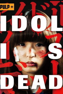 Idol Is Dead Trailer
