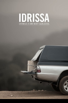 Idrissa, crònica d’una mort qualsevol Trailer