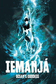 Iemanjá - Ocean's Goddess Trailer