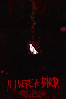 If I Were A Bird Trailer