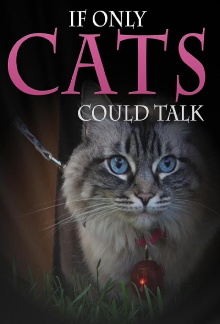 If Only Cats Could Talk Trailer