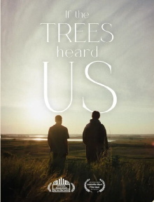 If the Trees Heard Us Trailer