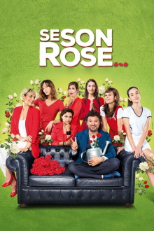 If They're Roses... Trailer