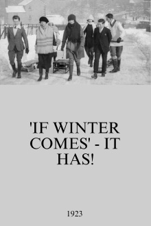 'If Winter Comes' - It Has! Trailer