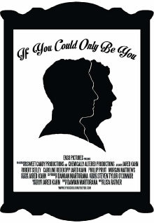 If You Could Only Be You Trailer