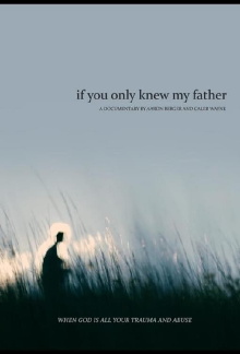 If You Only Knew My Father Trailer