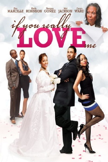 If You Really Love Me Trailer