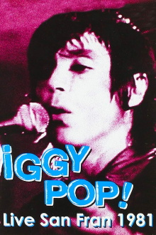 Iggy Pop: Live San Fran 1981 Trailer