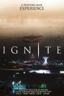 Ignite: A Burning Man Experience Trailer