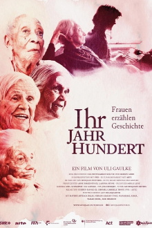Ihr Jahrhundert - Frauen erzählen Geschichte Trailer