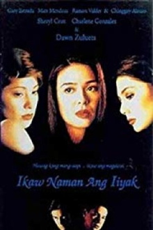 Ikaw Naman ang Iiyak Trailer