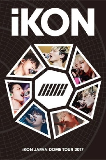 iKON Japan Dome Tour 2017 Trailer