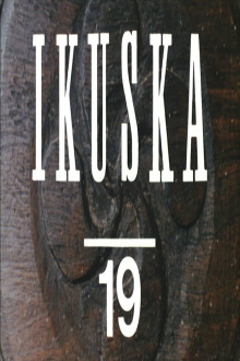 Ikuska 19: Euskal kulturaren zabalpena Trailer