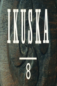 Ikuska 8: Arabako herrien heriotza Trailer