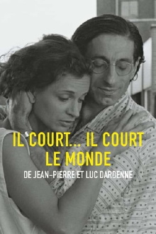 Il court, il court, le monde Trailer