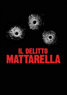 Il delitto Mattarella Trailer