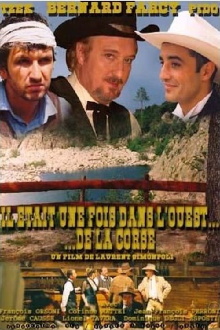 Il était une fois dans l'Ouest... de la Corse Trailer