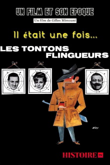 Il était une fois... Les Tontons flingueurs Trailer
