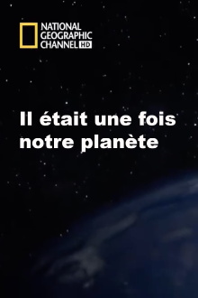 Il était une fois notre planète Trailer