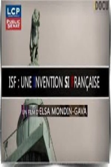Il était une loi : l'ISF, une invention si française Trailer