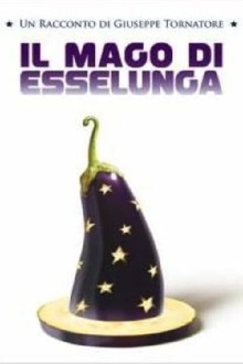Il Mago di Esselunga Trailer