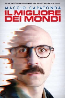 Il migliore dei mondi Trailer