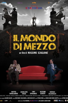 Il mondo di mezzo Trailer