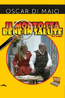 Il Morto sta bene in salute Trailer