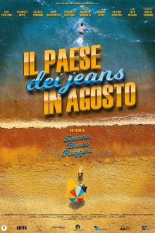 Il paese dei jeans in agosto Trailer