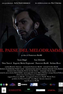 Il paese del melodramma Trailer