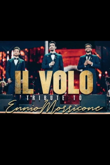 Il Volo: Tribute to Ennio Morricone 2021 Trailer