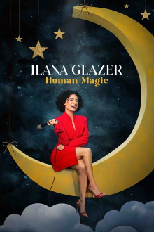 Ilana Glazer: Human Magic Trailer