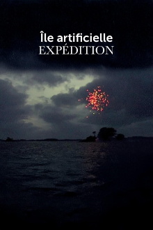 Île artificielle—Expédition Trailer