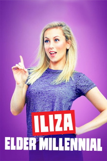 Iliza Shlesinger: Elder Millennial Trailer