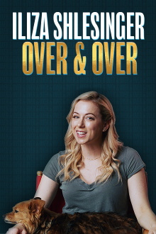 Iliza Shlesinger: Over & Over Trailer