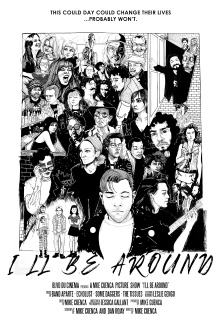 I'll Be Around Trailer