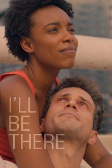 I'll Be There Trailer