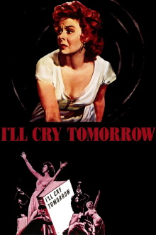 I'll Cry Tomorrow Trailer