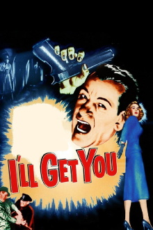 I'll Get You for This Trailer
