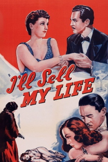 I'll Sell My Life Trailer