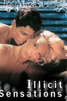 Illicit Sensations Trailer