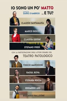 I'm a little bit crazy... and you? Trailer
