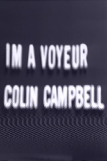 I'm a Voyeur Trailer