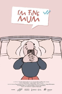 I’m Fine, Mum Trailer