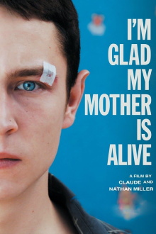 I’m Glad My Mother Is Alive Trailer