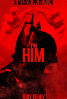I'm Him Trailer