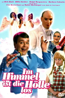 Im Himmel ist die Hölle los Trailer